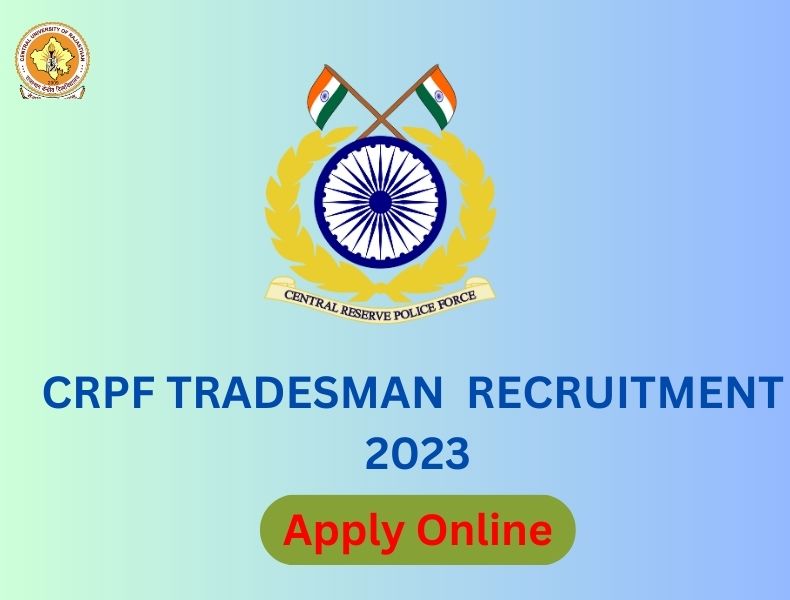 Crpf Tradesman Recruitment 2023