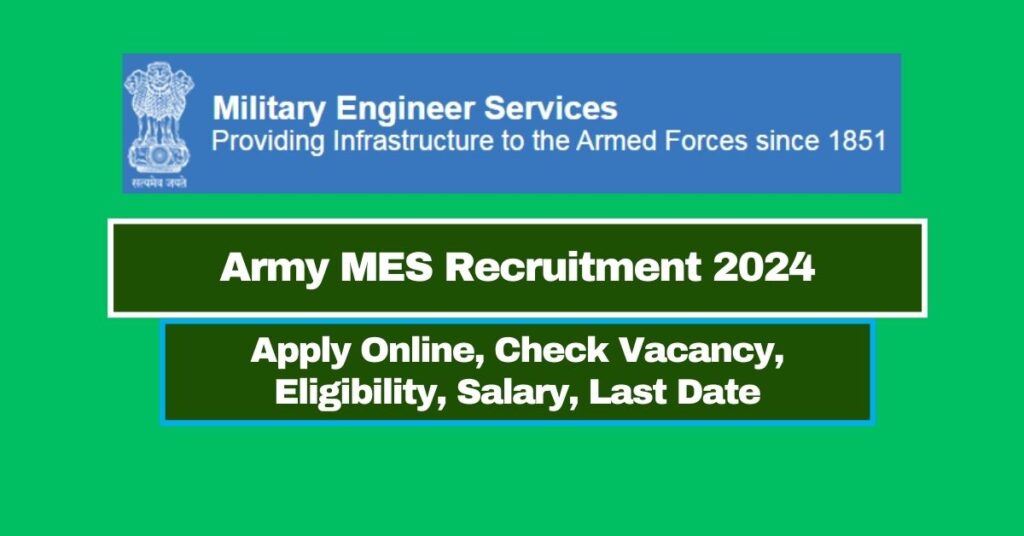 Army MES Recruitment 2024 Apply Online