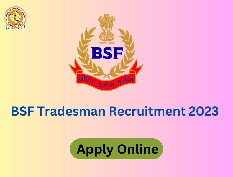 BSF Tradesman Recruitment 2023