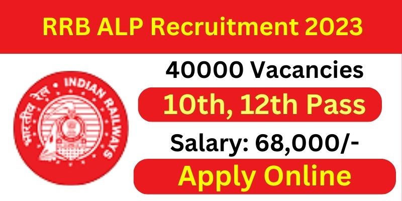 rrb-alp-recruitment-2023-notification-pdf-apply-online-for-40000-vacancies