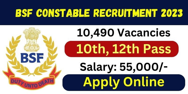 bsf-constable-recruitment-2023-apply-online-check-notification-vacancies-last-date