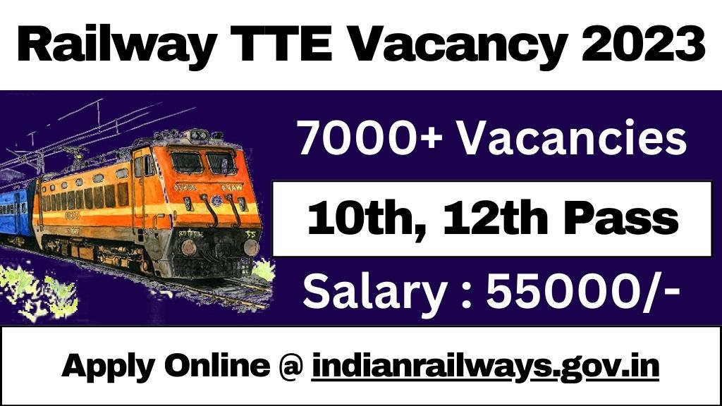 Railway TTE Vacancy 2023