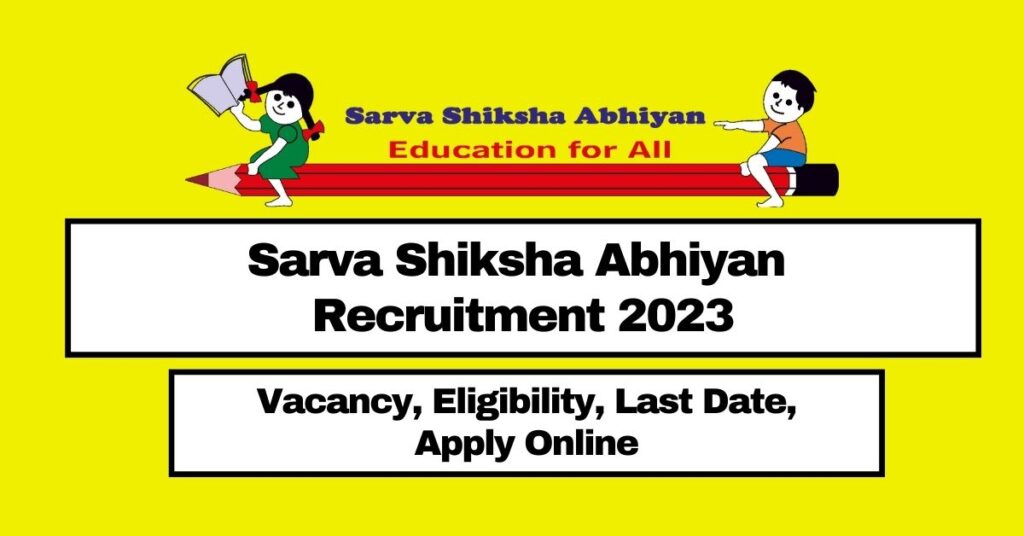 sarva-shiksha-abhiyan-recruitment-2023-apply-online