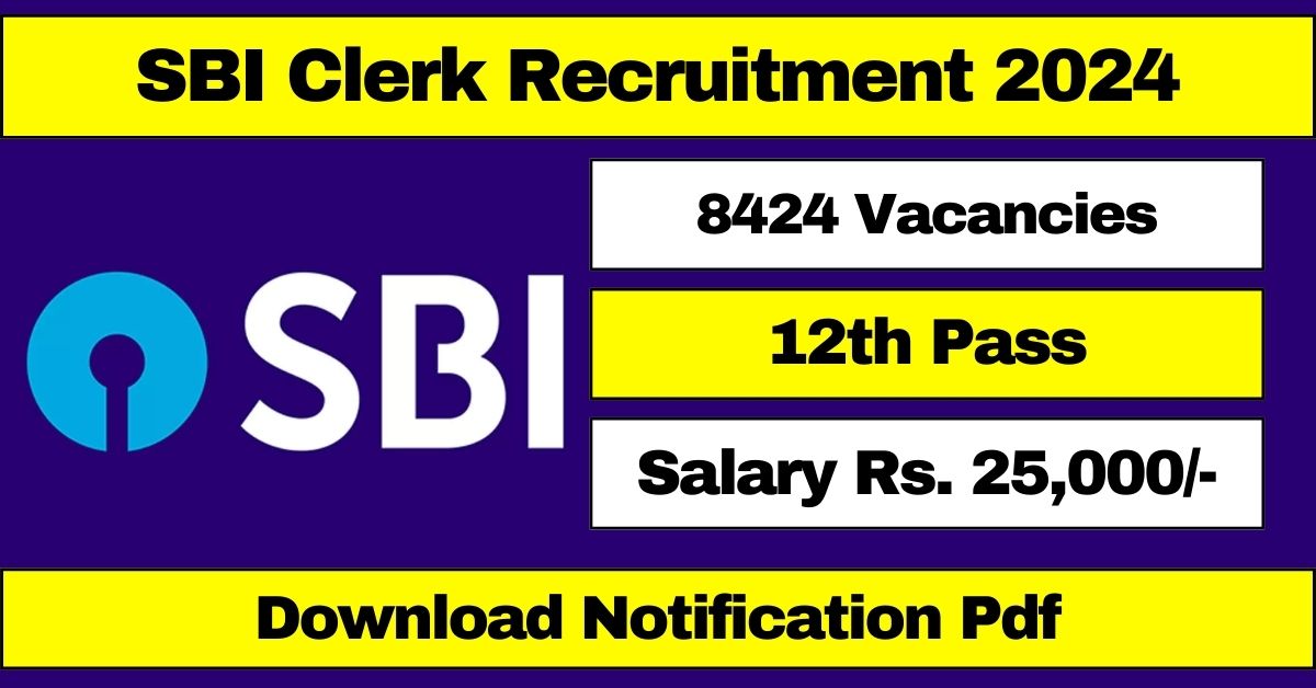 SBI Clerk Recruitment 2024